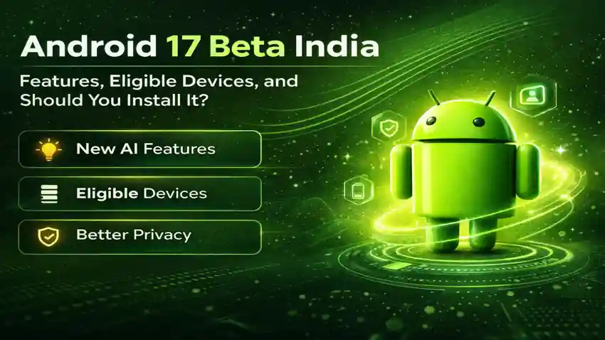 Android 17 Beta India update featured image with green Android theme