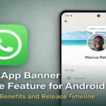 WhatsApp banner picture feature for Android showing profile cover image update