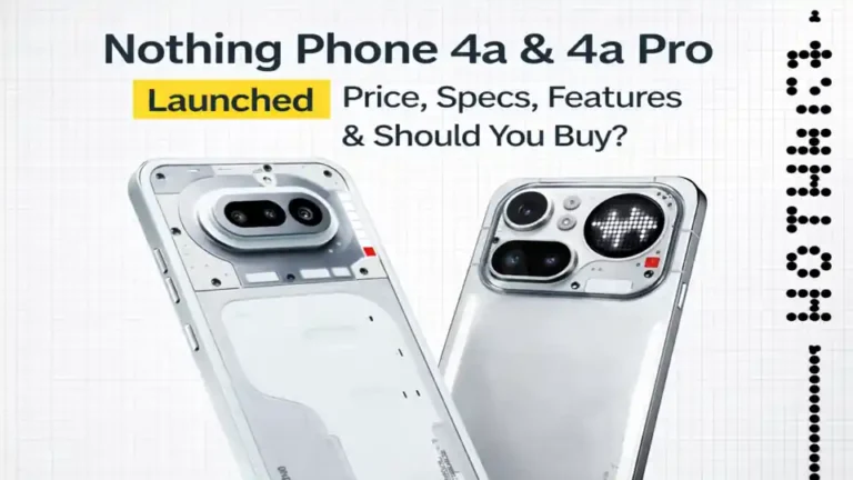 Nothing Phone 4a and 4a Pro launched price specs features